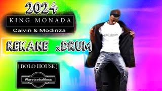 KING MONADA  REKANE DRUM NEW HIT [upl. by Xenos]