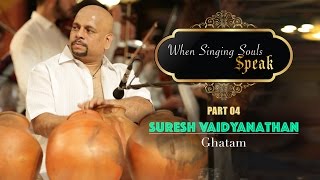 Conversation with Ghatam Suresh Vaidyanathan  When Singing Souls Speak Part 4  Sai Symphony [upl. by Adabelle701]