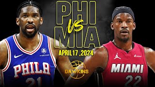 Philadelphia 76ers vs Miami Heat Full Game Highlights  2024 PlayIn  FreeDawkins [upl. by Ritchie]