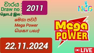 Mega Power 2011 22112024 Today  මෙගා පවර් DLB NLB Lottery result [upl. by Sprague]