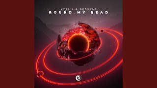 Round My Head [upl. by Oina]