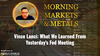 Vince Lanci What We Learned From Yesterdays Fed Meeting [upl. by Vento]