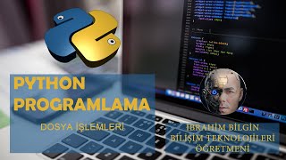 32 Python Dosya İşlemleri [upl. by Marshall]