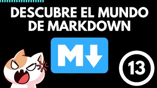 ¡Descubre el mundo de Markdown ✨🖋️ Clase 13 📚 [upl. by Nageam653]