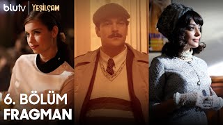 Yeşilçam  6 Bölüm Fragmanı [upl. by Aissat]