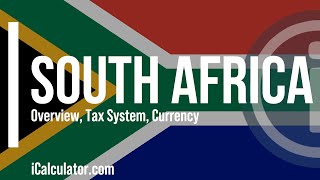 South Africa Tax System  A Brief Overview [upl. by Sheeree559]