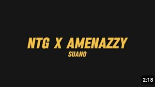 NTG Feat Amenazzy  Suano Video Letras 🟡 [upl. by Edi839]