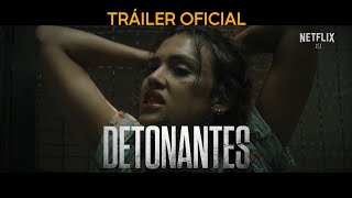 Detonantes  Tráiler Oficial Latino  Netflix [upl. by Sherm]