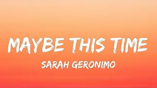 Sarah Geronimo  Maybe This Time Lyrics [upl. by Hugon]