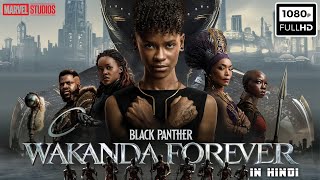 Black Panther Wakanda Full Movie In Hindi  Letitia Wright Lupita Nyongo Danai  Facts amp Review [upl. by Tadio]