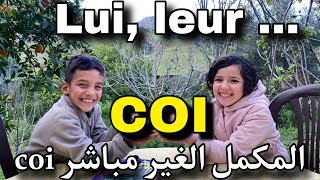 La pronominalisation du COI درس المكمل الغير مباشر [upl. by Ahtaga]