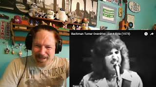 Bachman Turner Overdrive  Let It Ride 1973 A Laymans Reaction [upl. by Rusell]