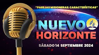 Nuevo Horizonte 「Adventista」14 SEPTIEMBRE DE 2024 [upl. by Rebane]