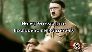 Horst Wessel Lied  Tradução em português [upl. by Halludba]