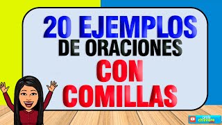 20 ORACIONES CON COMILLAS [upl. by Einniw]