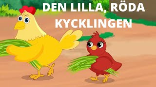 Den lilla röda Kycklingen   Sagor för Barn på Svenska  Swedish Fairy Tales [upl. by Astrid757]