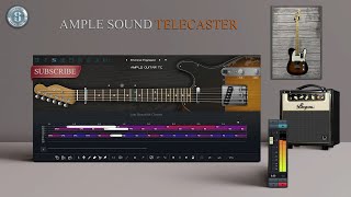 AMPLE SOUND GUITAR TC  TELECASTER  ALL PRESETS [upl. by Holzman595]