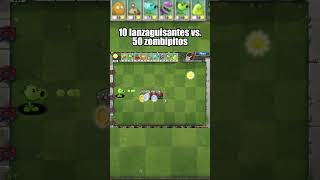 10 lanzaguisantes vs 50 zombipitos pvz plantasvszombis [upl. by Adidnere]