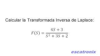 Transformada Inversa de Laplace con fracciones parciales [upl. by Ailima]