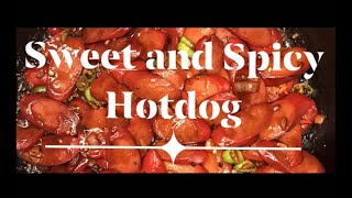 Sweet and Spicy Hotdog [upl. by Cohby]