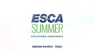 Alphabet Aerobics ESCA Summer Educational Conference [upl. by Akehsay]