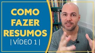 Como fazer excelentes resumos  vídeo 01 [upl. by Oznole]