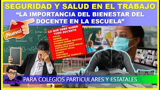 😱🔴Atencion Seguridad y Salud en el Trabajo “La importancia del bienestar del docente en la escuela” [upl. by Asilenna]