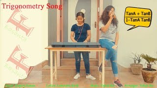 Trigonometry Song  Maths Song  Mathematics Song  Mathematics [upl. by Nigle]