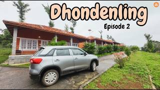 EP 2 DHONDENLING TIBETAN SETTLEMENT  Dhondenling Guest House  PG Palya Jungle Safari  Dzogchen [upl. by Akitnahs89]