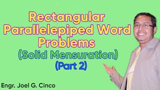 Rectangular Parallelepiped Word Problems Solid Mensuration Part 2 [upl. by Opaline]