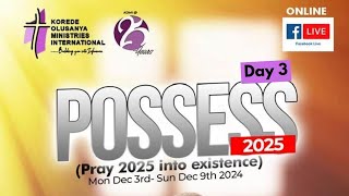 POSSESS 2025  Day 3 Prayers for Divine help and destiny helpers [upl. by Rustice1]