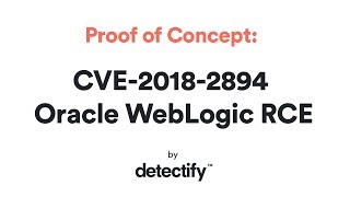 Proof of Concept CVE20182894 Oracle WebLogic RCE [upl. by Patrick595]