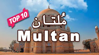 Top 10 Places to Visit in Multan  Punjab Pakistan  UrduHindi [upl. by Llereg220]