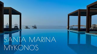 SANTA MARINA MYKONOS  Family Friendly Luxury in Ornos Bay  Full Tour [upl. by Laven]