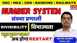 🔴 DIVISIBILITY RULE  NUMBER SYSTEM  BY RISHI SIR  FOR ALL EXAMS maths divisibility [upl. by Gnep]