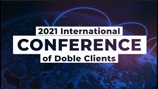 2021 International Conference of Doble Clients  Virtual Event [upl. by Knighton]