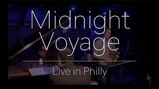 Midnight Voyage Joey Calderazzo  Live in Philly [upl. by Matland]