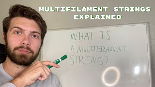 What is a multifilament string [upl. by Ytsanyd]