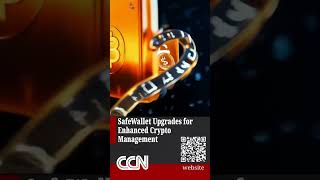 SafeWallet Upgrades for Enhanced Crypto Management crypto cryptocurrency bitcoin ethereum [upl. by Bendicty]