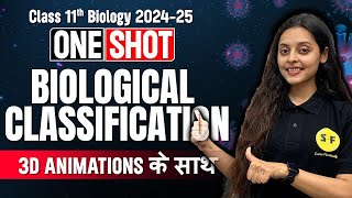 Biological Classification One Shot with 3D Animation Biology  Class 11th Biology NCERT Sonam Maam [upl. by Nolrev]