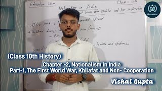 Nationalism in India Part 1  The First World War Khilafat and Non Cooperation  Class 10 History [upl. by Novi906]