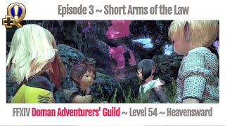 FFXIV Short Arms of the Law  Doman Adventurers Guild  Heavensward [upl. by Ytsenoh]