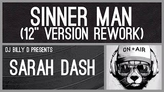 Sarah Dash  Sinner Man 12” Version Rework [upl. by Hoehne]