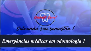 Emergências médicas em odontologia 1 [upl. by Ancilin]