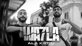 ALA x STOU  WA7LA Faza Remix [upl. by Idhem]