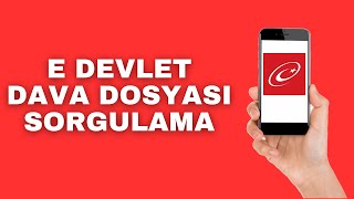 E Devlet Dava Sorgulama Dava Dosyası Nasıl Sorgulanır [upl. by Nomae]