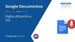 Como digitar utilizando a voz no Google Documentos [upl. by Ittam]