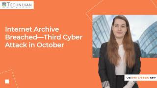 Internet Archive Breached Again—Third Cyber Attack in October 2024 [upl. by Keligot]