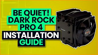 be quiet Dark Rock Pro 4 Installation Guide [upl. by Shipman]