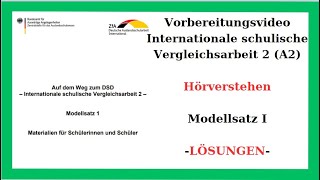 DSD  A2  Hörverstehen  Internationale Vergleichsarbeit 2 A2  Lösungen  Modellsatz 1 [upl. by Woehick]